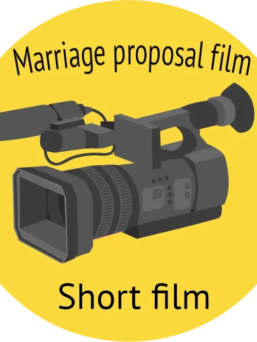 Yellow circular graphic with a video camera and the words Marriage proposal film, Short film